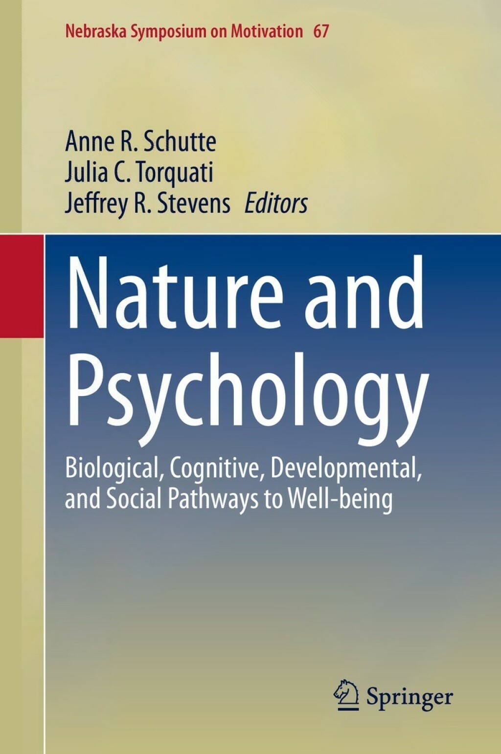 Nature and Psychology Biological, Cognitive, Developmental, and Social Pathways to Well-being  â€“ PDF/EPUB Version Downloadable