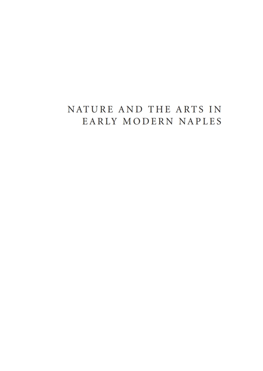 Nature and the Arts in Early Modern Naples 1st Edition â€“ PDF/EPUB Version Downloadable