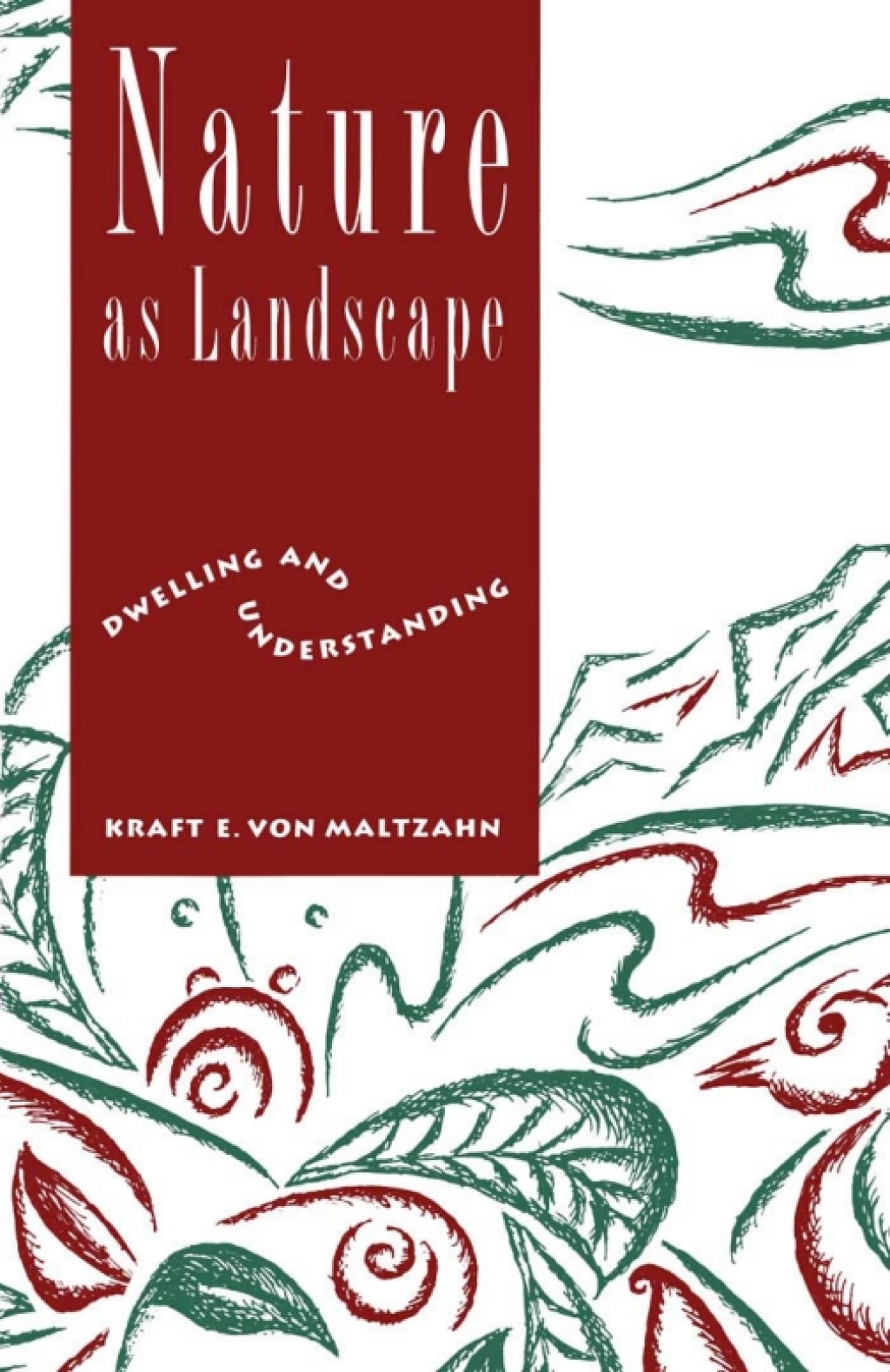 Nature as Landscape Dwelling and Understanding  â€“ PDF/EPUB Version Downloadable