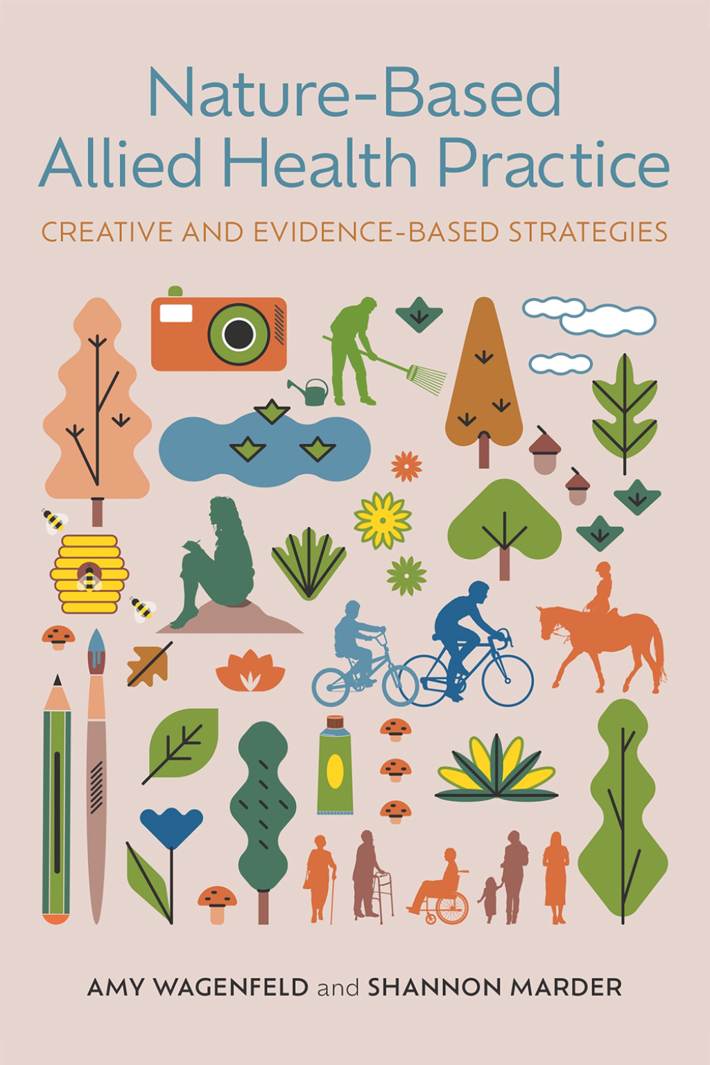 Nature-Based Allied Health Practice Creative and Evidence-Based Strategies  â€“ PDF/EPUB Version Downloadable