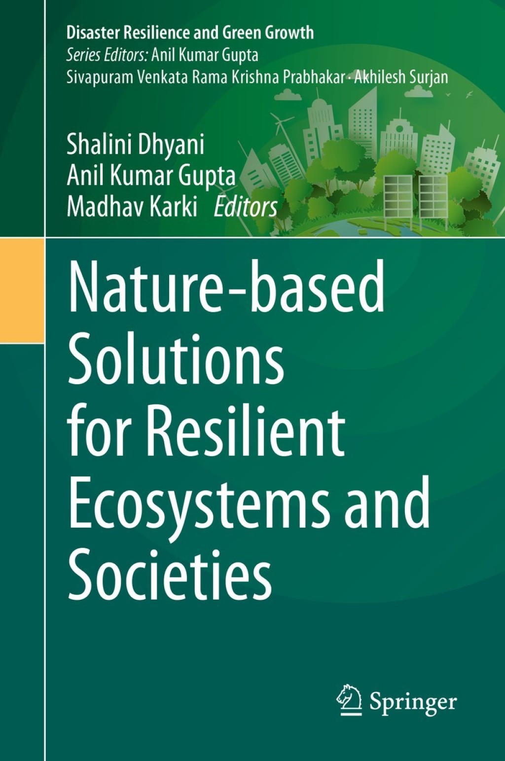 Nature-based Solutions for Resilient Ecosystems and Societies 1st Edition â€“ PDF/EPUB Version Downloadable