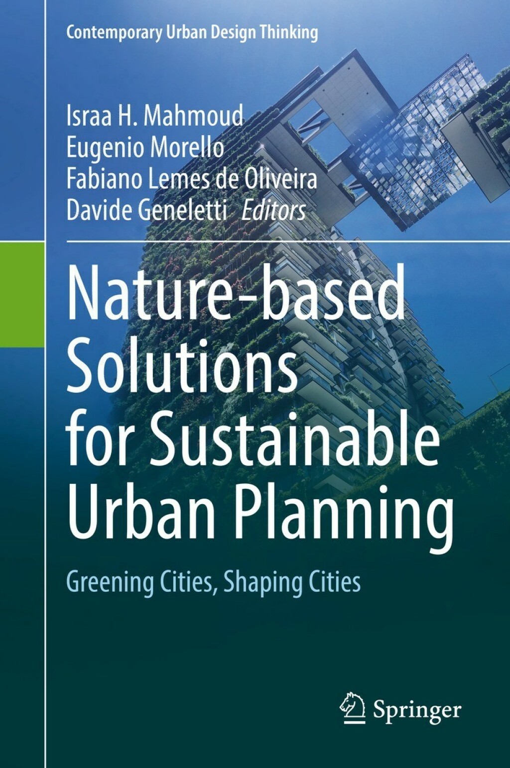 Nature-based Solutions for Sustainable Urban Planning Greening Cities, Shaping Cities  â€“ PDF/EPUB Version Downloadable