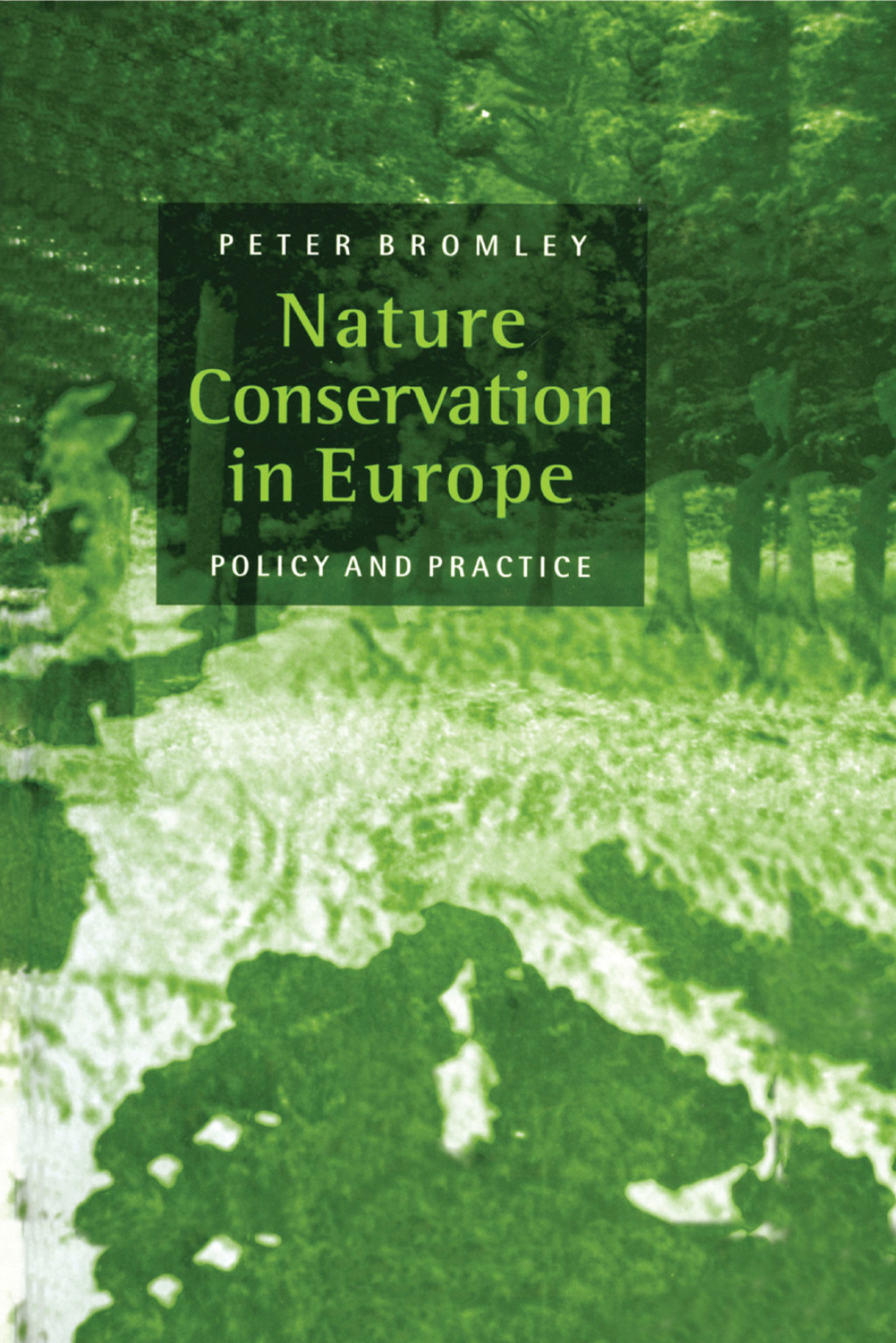 Nature Conservation in Europe Policy and Practice 1st Edition â€“ PDF/EPUB Version Downloadable