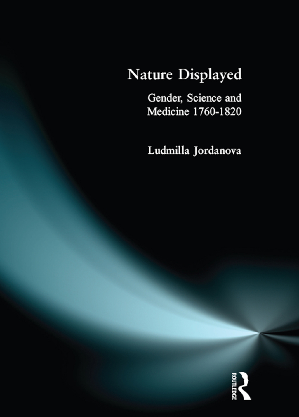 Nature Displayed Gender, Science and Medicine 1760-1820 1st Edition â€“ PDF/EPUB Version Downloadable