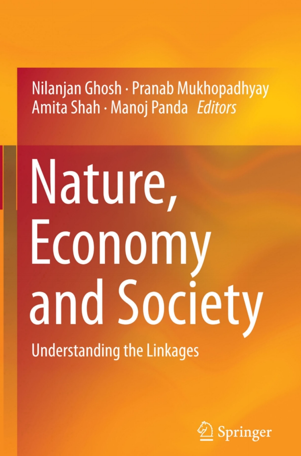 Nature, Economy and Society Understanding the Linkages  â€“ PDF/EPUB Version Downloadable