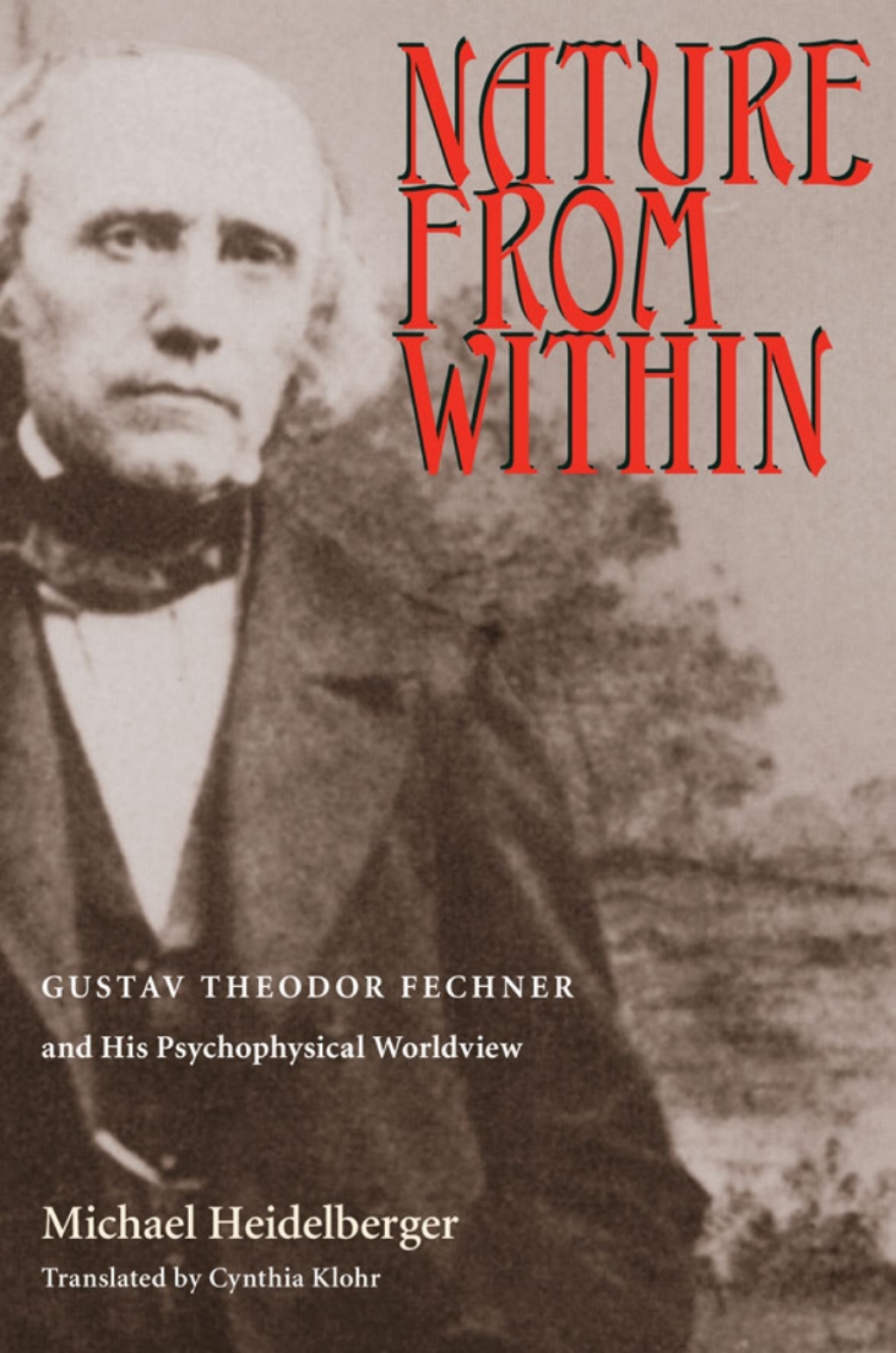 Nature From Within Gustav Theodor Fechner And His Psychophysical Worldview  â€“ PDF/EPUB Version Downloadable