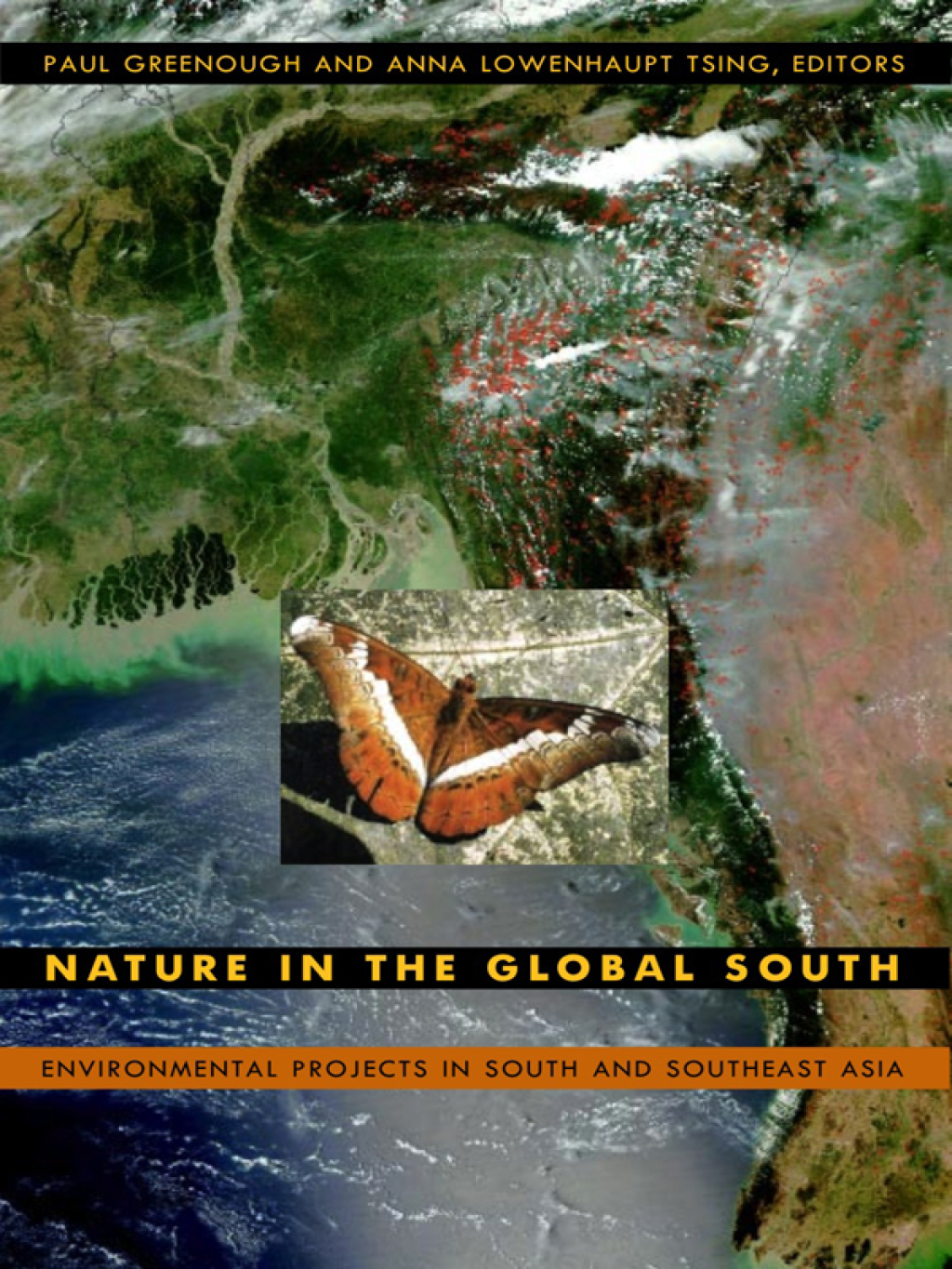 Nature in the Global South Environmental Projects in South and Southeast Asia  â€“ PDF/EPUB Version Downloadable