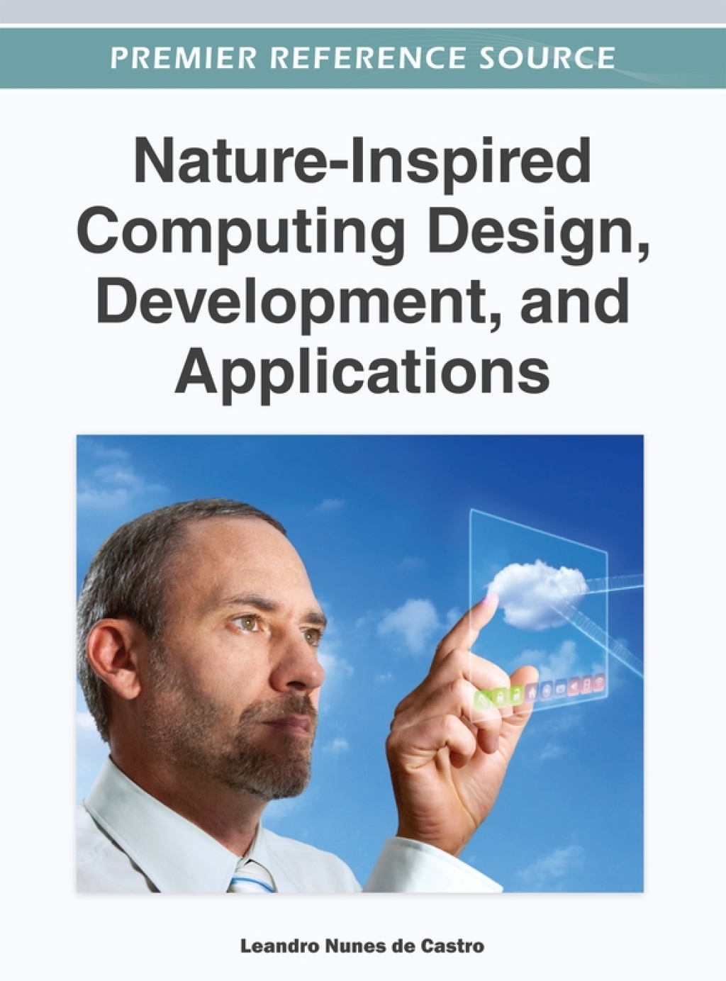 Nature-Inspired Computing Design, Development, and Applications  â€“ PDF/EPUB Version Downloadable