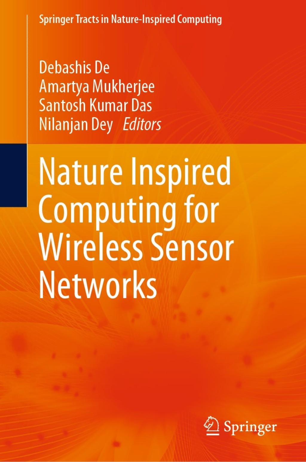 Nature Inspired Computing for Wireless Sensor Networks 1st Edition â€“ PDF/EPUB Version Downloadable