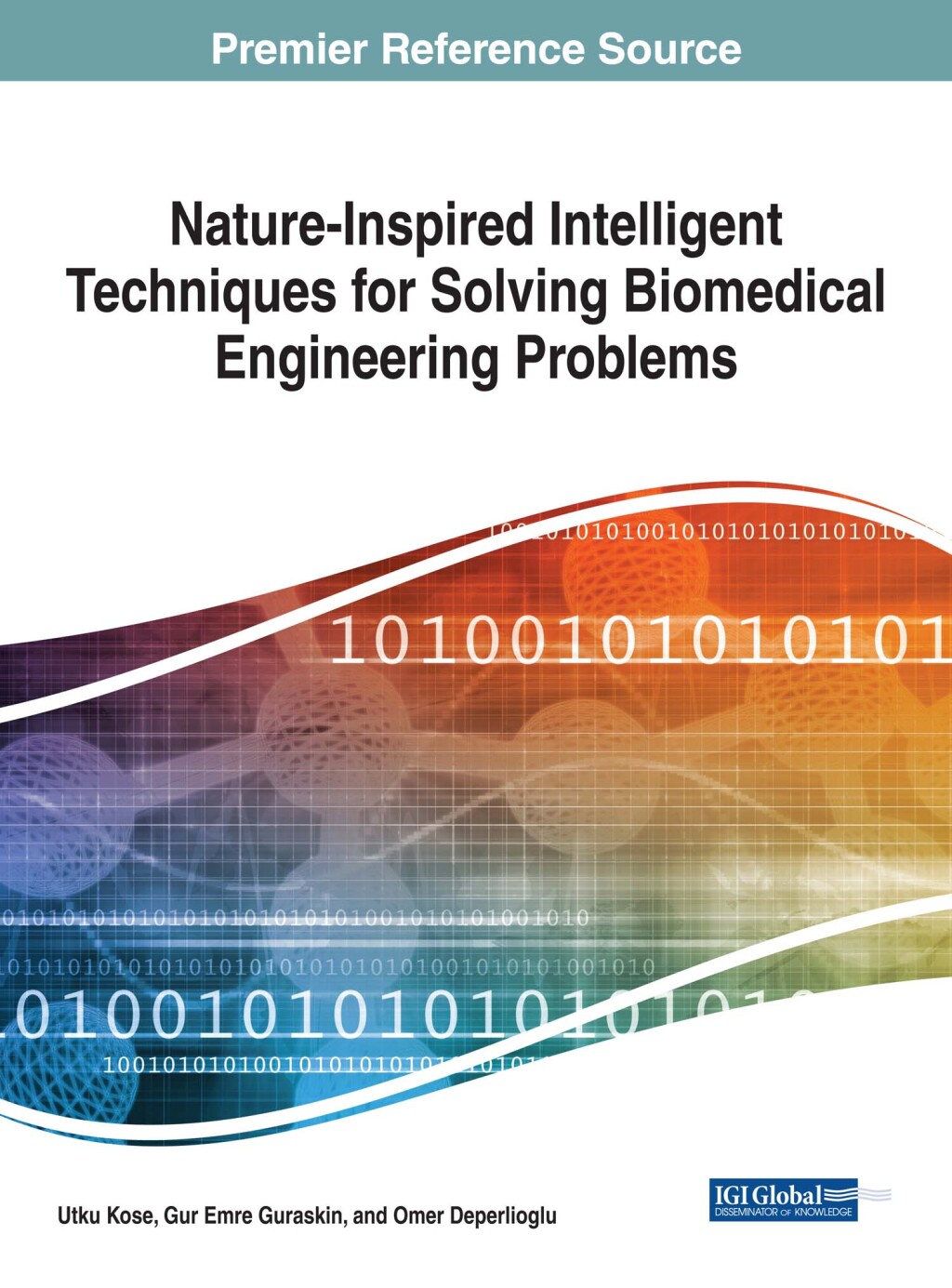 Nature-Inspired Intelligent Techniques for Solving Biomedical Engineering Problems  â€“ PDF/EPUB Version Downloadable