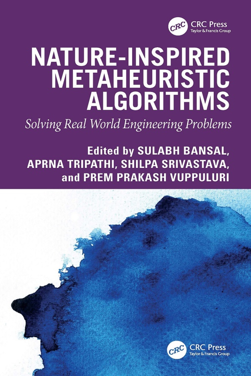 Nature-inspired Metaheuristic Algorithms Solving Real World Engineering Problems 1st Edition â€“ PDF/EPUB Version Downloadable