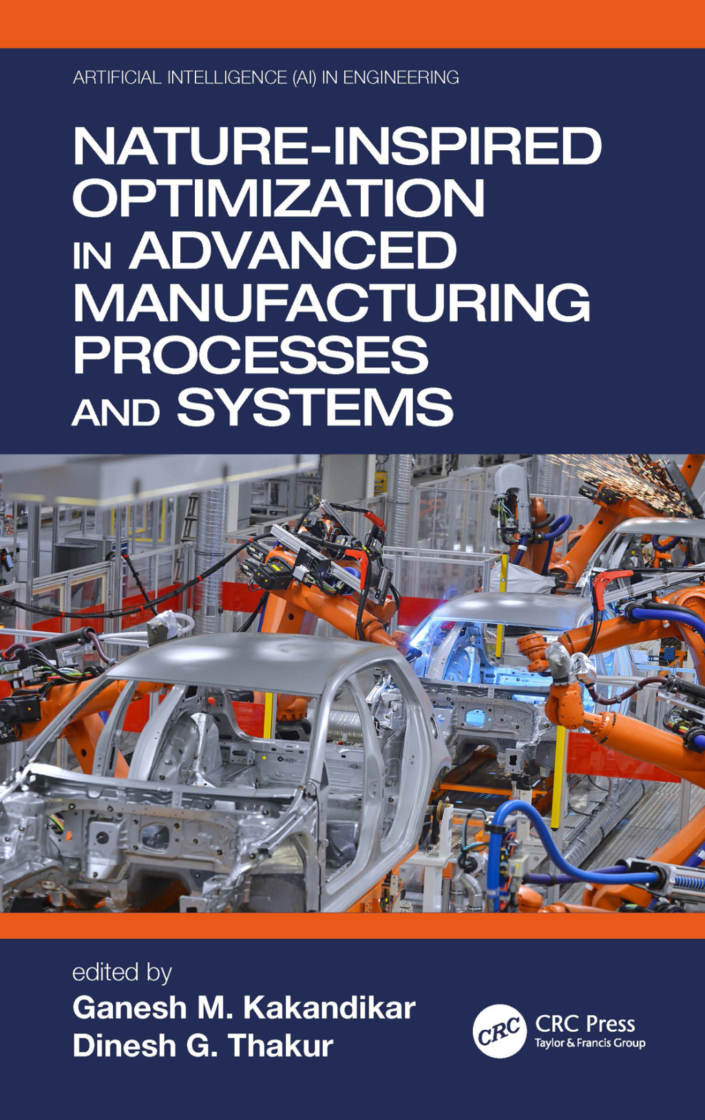Nature-Inspired Optimization in Advanced Manufacturing Processes and Systems 1st Edition â€“ PDF/EPUB Version Downloadable