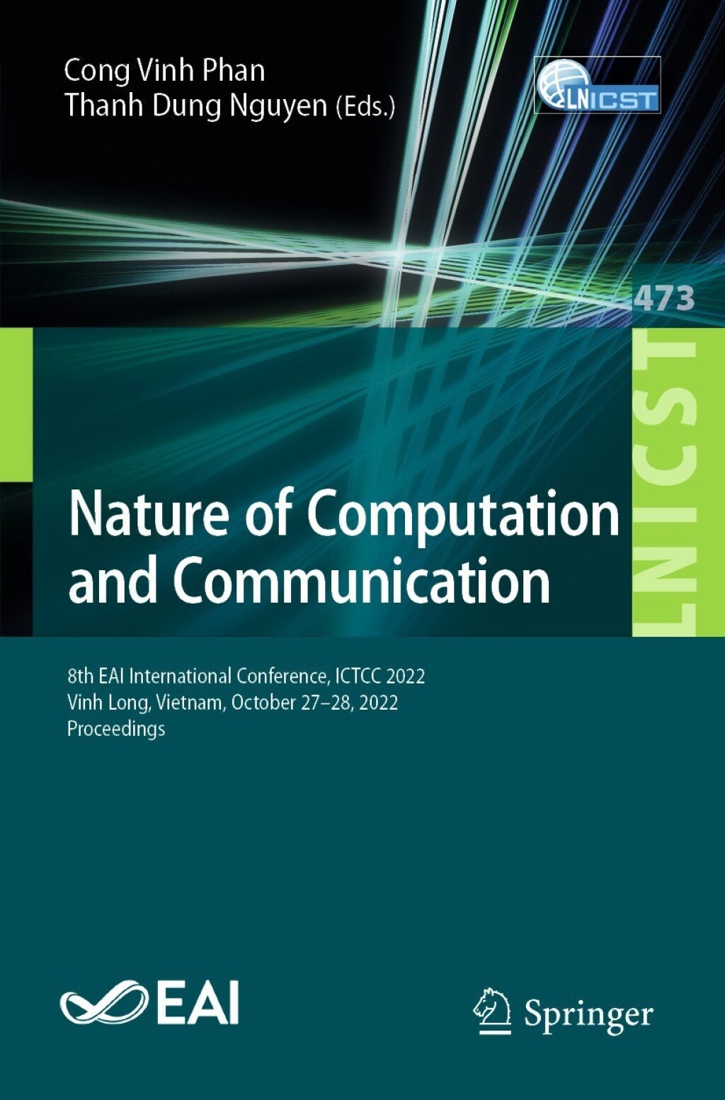 Nature of Computation and Communication 8th EAI International Conference, ICTCC 2022, Vinh Long, Vietnam, October 27-28, 2022, Proceedings  â€“ PDF/EPUB Version Downloadable