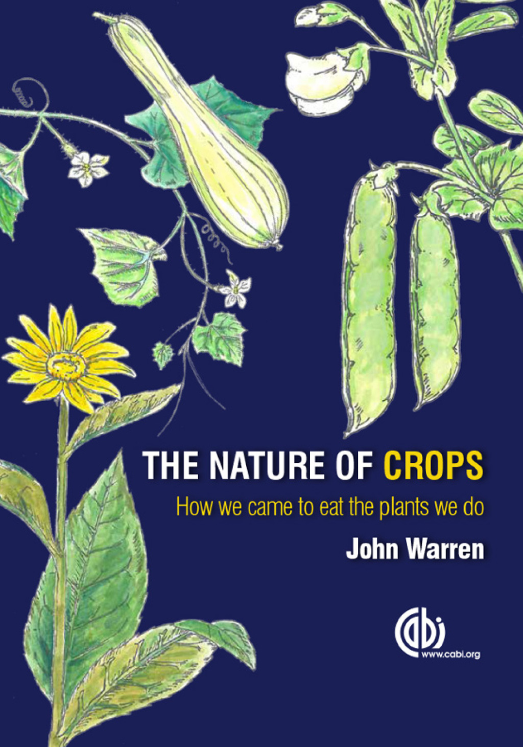 Nature of Crops, The How we came to eat the plants we do  â€“ PDF/EPUB Version Downloadable