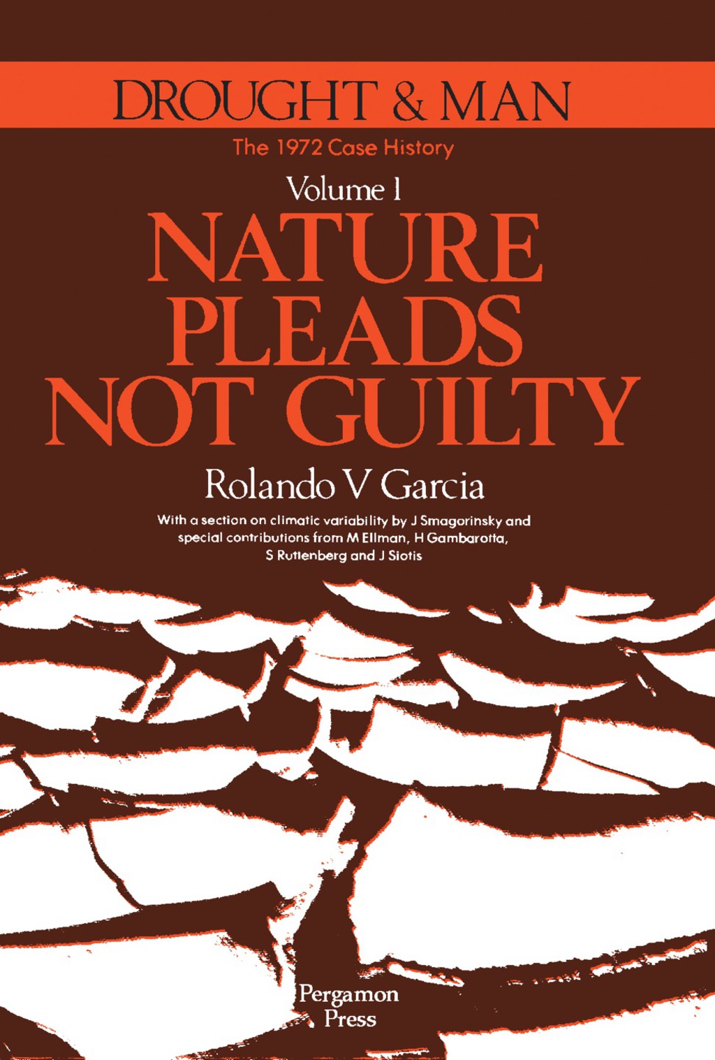 Nature Pleads Not Guilty The 1972 Case History  â€“ PDF/EPUB Version Downloadable