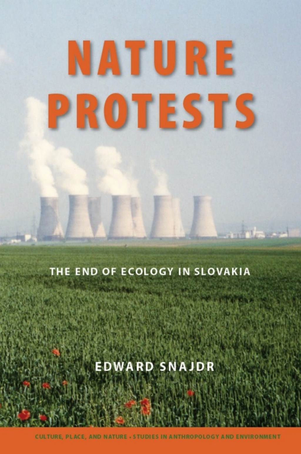 Nature Protests The End of Ecology in Slovakia  â€“ PDF/EPUB Version Downloadable