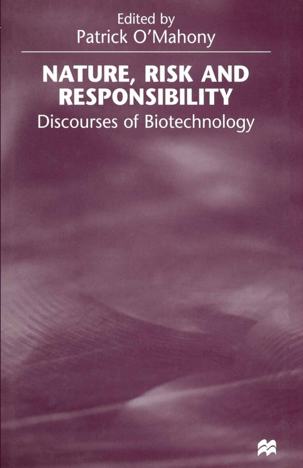 Nature, Risk and Responsibility Discourses of Biotechnology 1st Edition – PDF/EPUB Version Downloadable Nature, Risk and Responsibility Discourses of Biotechnology 1st Edition – PDF/EPUB Version Downloadable - Image 1