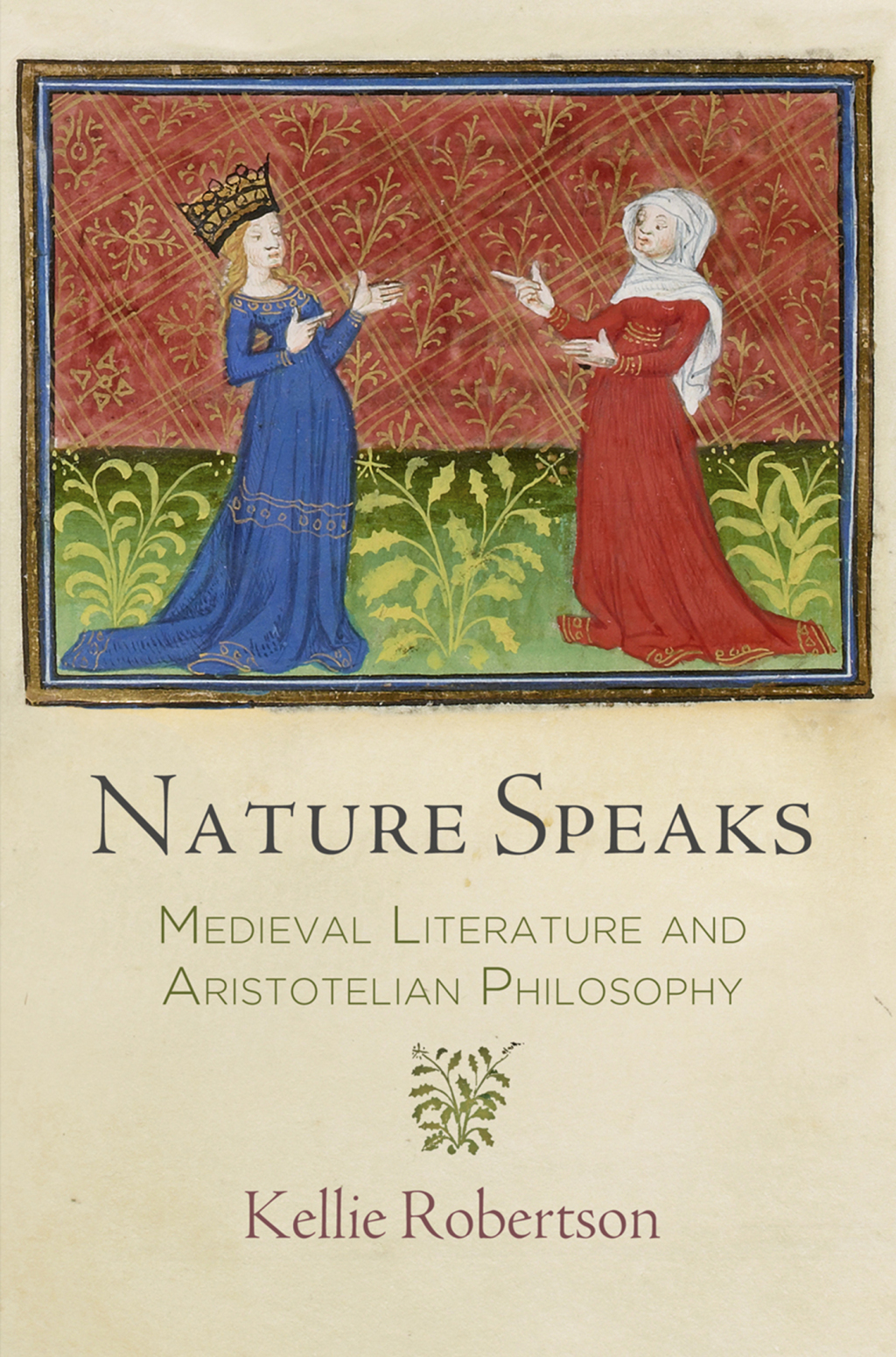 Nature Speaks Medieval Literature and Aristotelian Philosophy  â€“ PDF/EPUB Version Downloadable