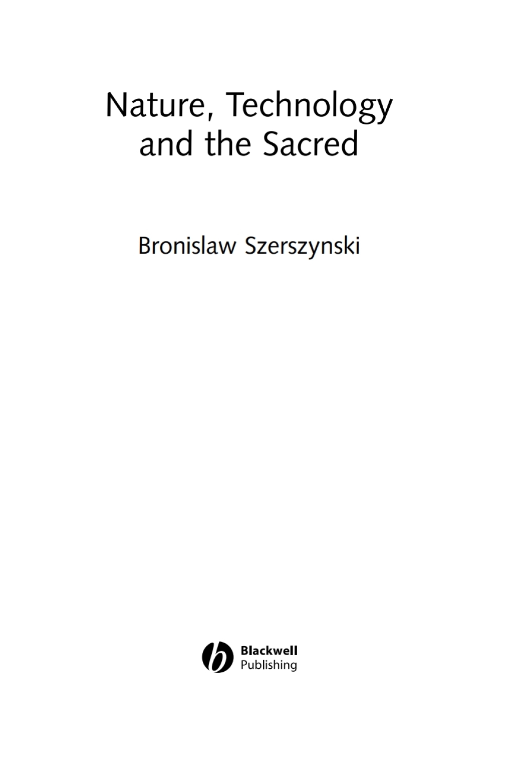 Nature, Technology and the Sacred 1st Edition â€“ PDF/EPUB Version Downloadable