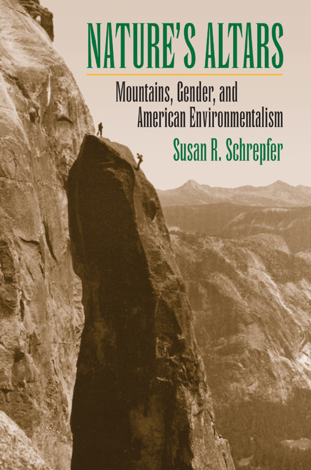 Nature's Altars Mountains, Gender, and American Environmentalism  â€“ PDF/EPUB Version Downloadable