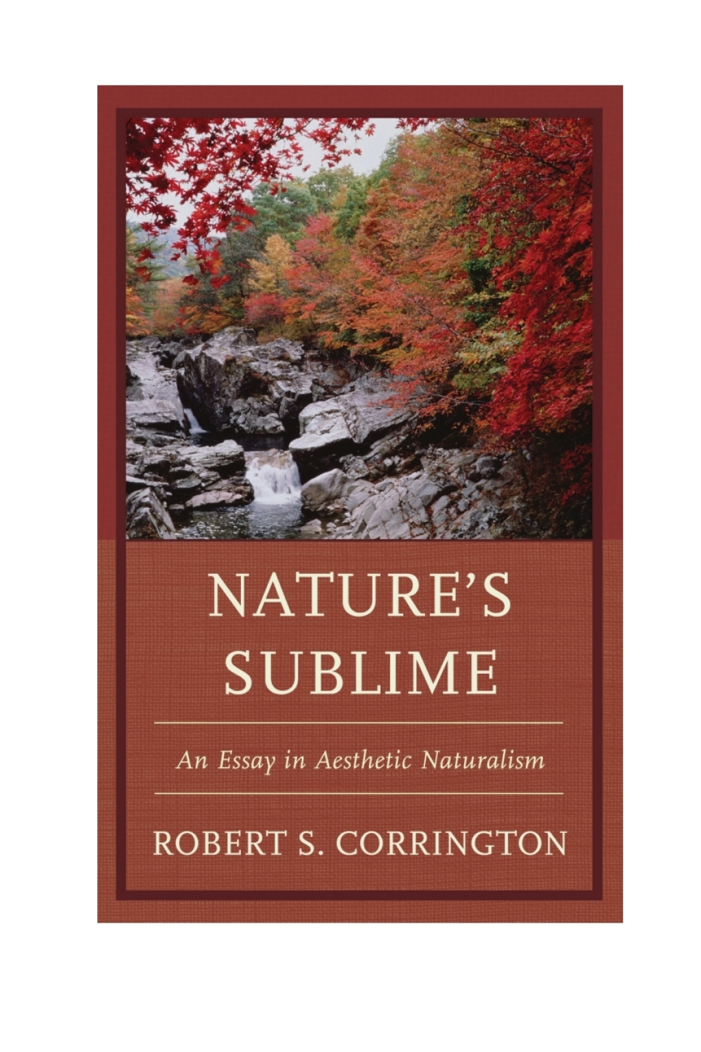 Nature's Sublime An Essay in Aesthetic Naturalism 1st Edition â€“ PDF/EPUB Version Downloadable