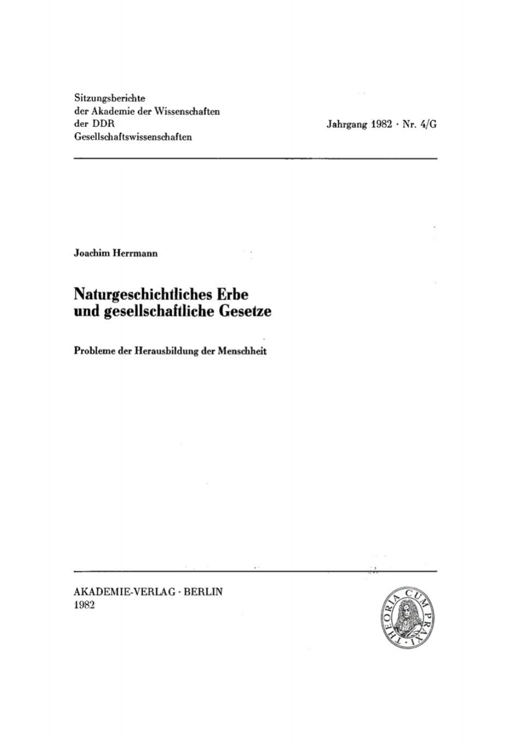 Naturgeschichtliches Erbe und gesellschaftliche Gesetze Probleme der Herausbildung der Menschheit 1st Edition â€“ PDF/EPUB Version Downloadable