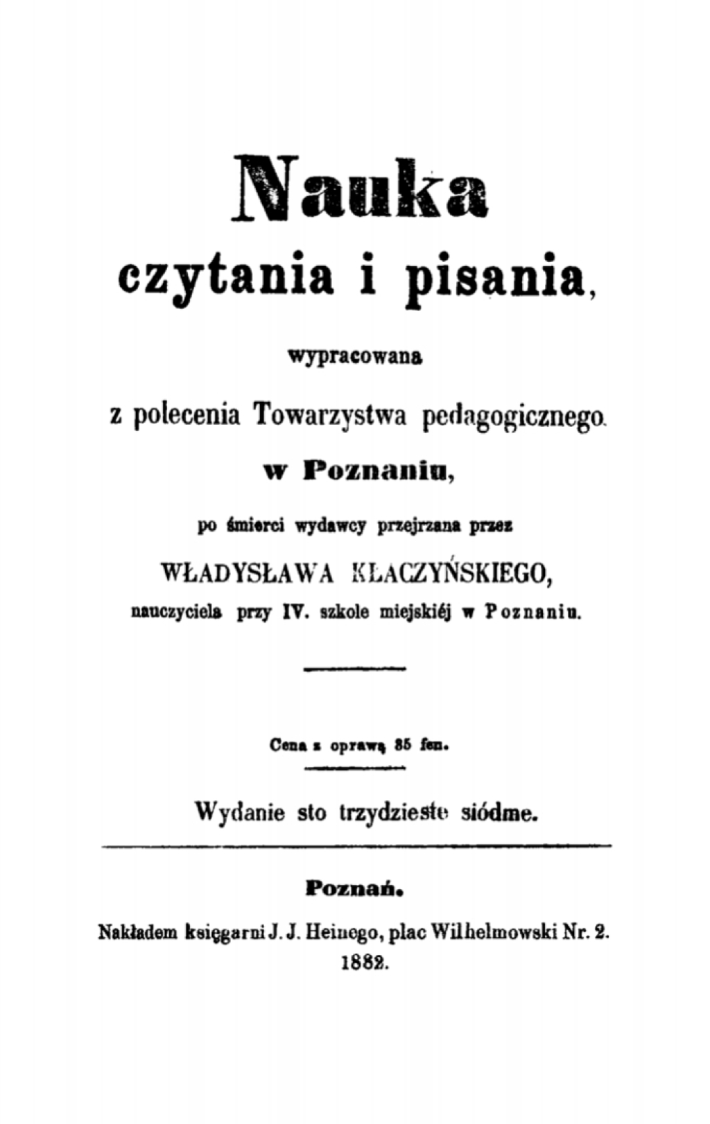 Nauka czytania i pisania, wypracowana z polecenia Towarzystwa pedagogicznego w Poznaniu  â€“ PDF/EPUB Version Downloadable