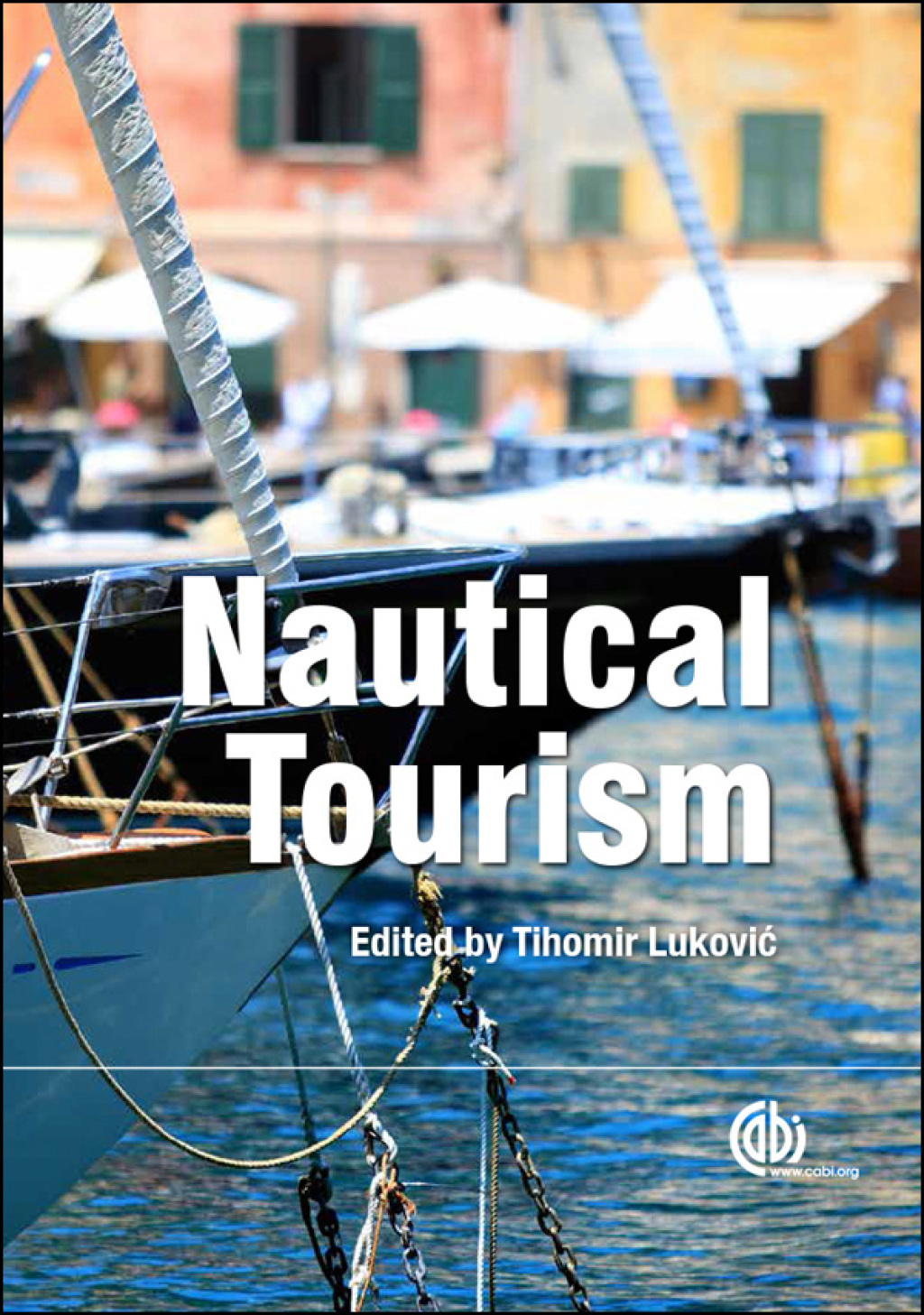 Nautical Tourism 1st Edition â€“ PDF/EPUB Version Downloadable