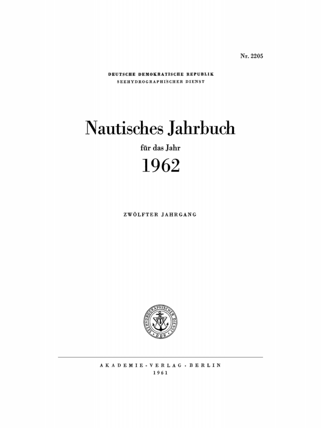 Nautisches Jahrbuch. Jahrgang 12 1st Edition â€“ PDF/EPUB Version Downloadable
