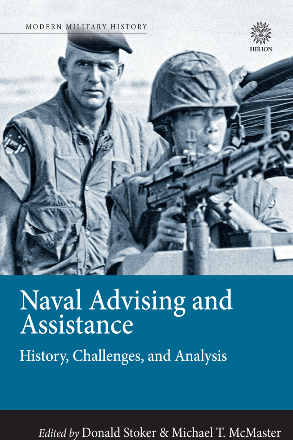 Naval Advising and Assistance History, Challenges and Analysis  â€“ PDF/EPUB Version Downloadable