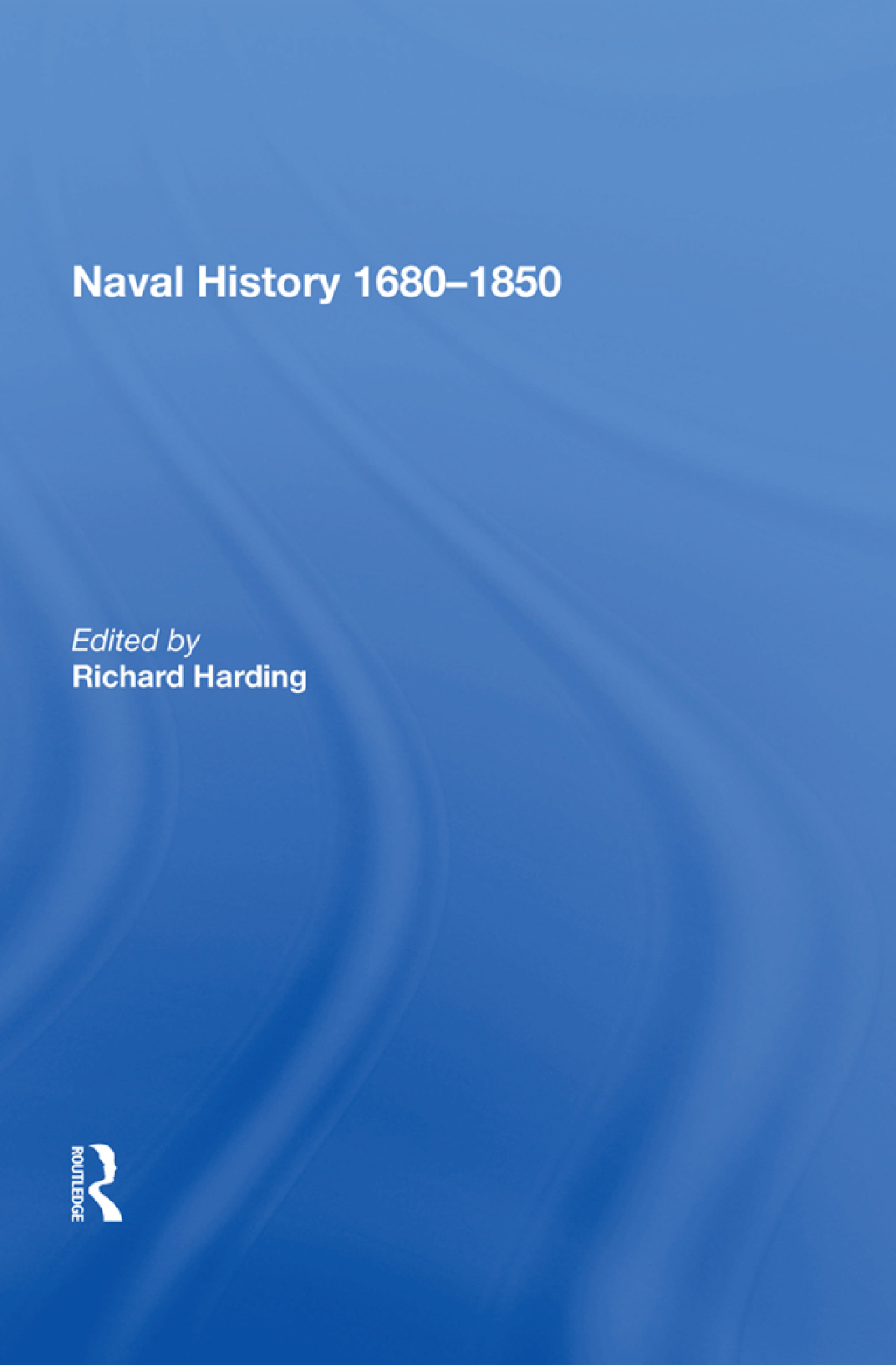Naval History 1680-1850 1st Edition â€“ PDF/EPUB Version Downloadable
