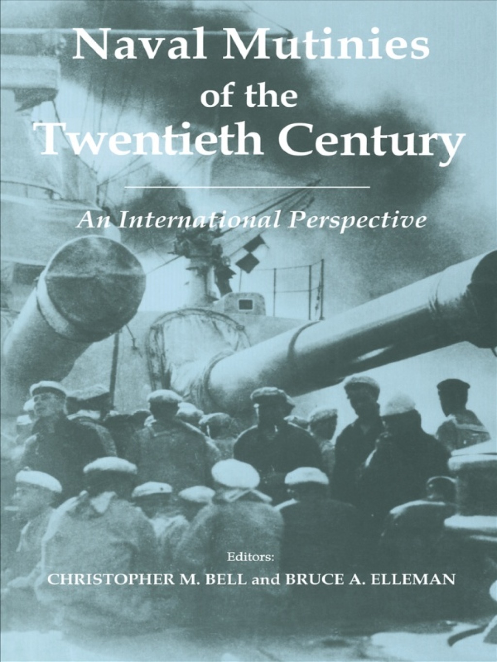 Naval Mutinies of the Twentieth Century An International Perspective 1st Edition â€“ PDF/EPUB Version Downloadable