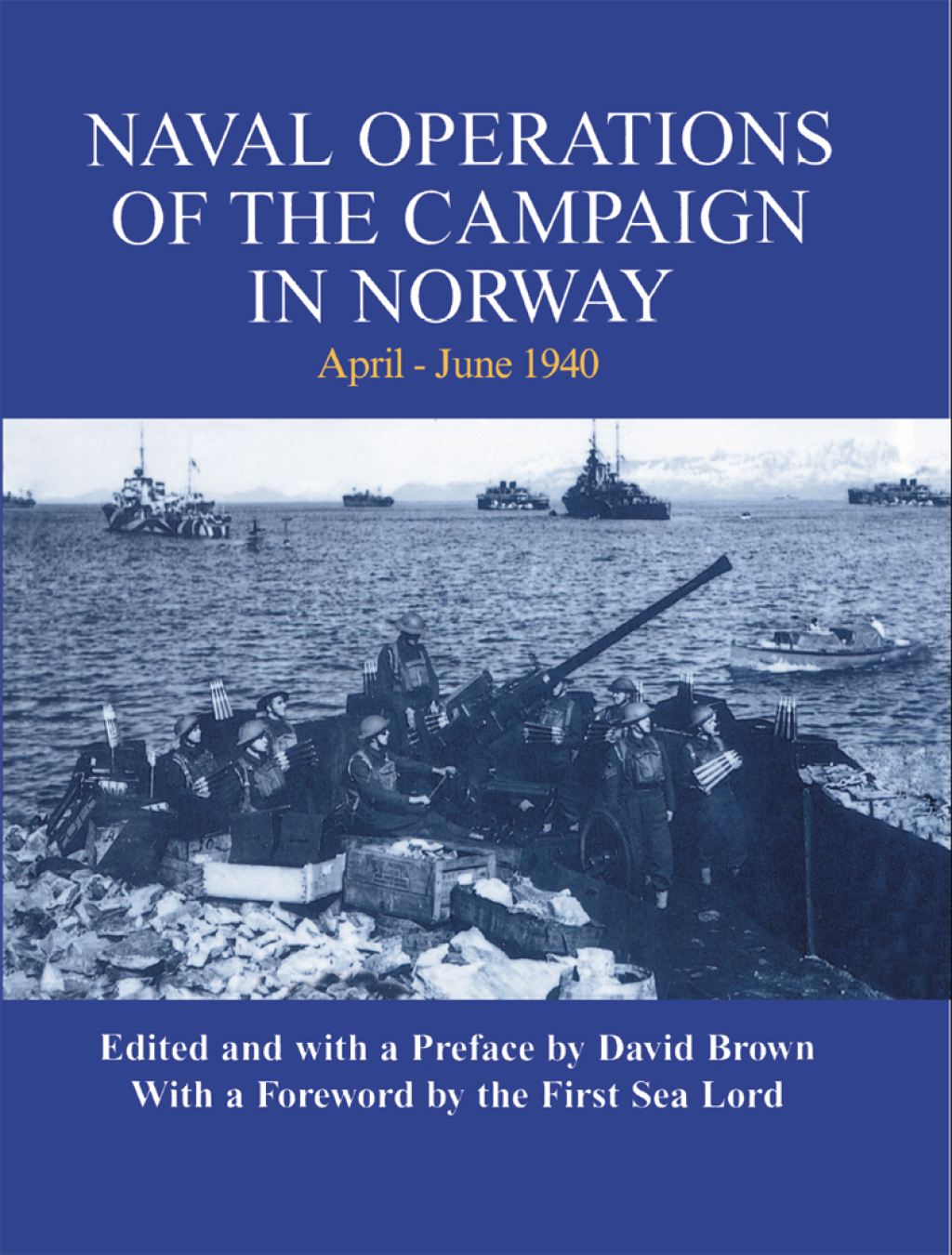 Naval Operations of the Campaign in Norway, April-June 1940 1st Edition â€“ PDF/EPUB Version Downloadable
