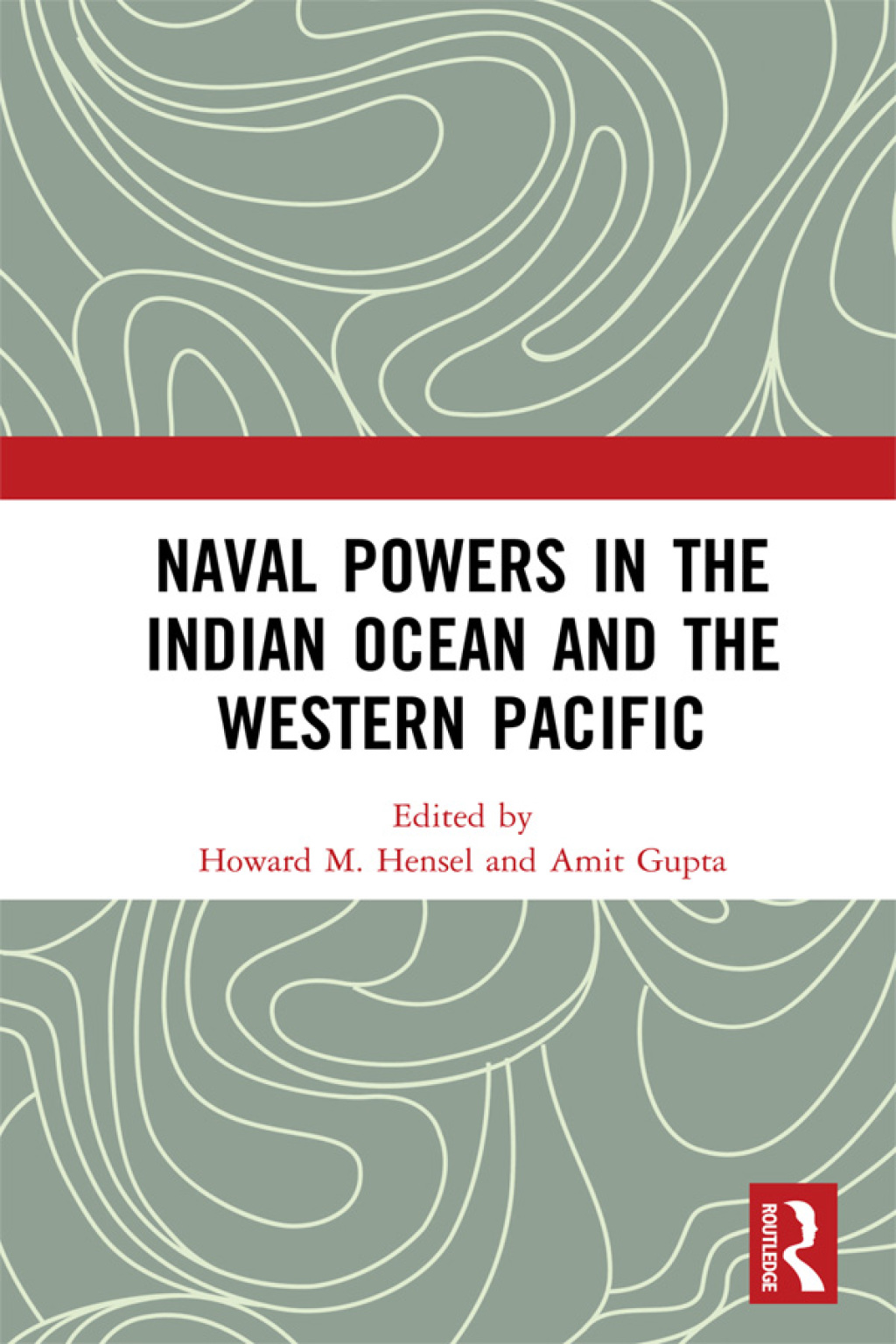 Naval Powers in the Indian Ocean and the Western Pacific 1st Edition â€“ PDF/EPUB Version Downloadable