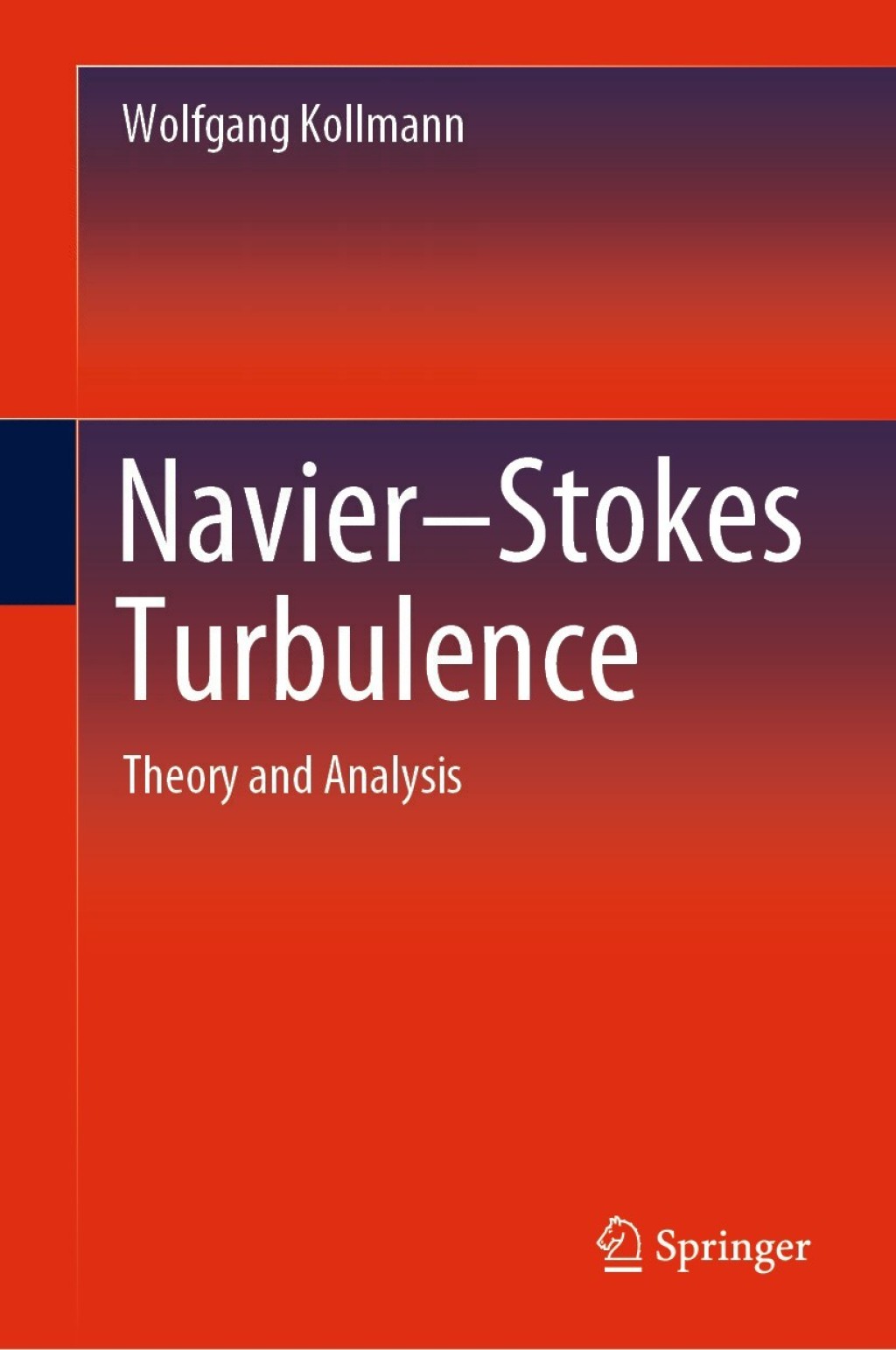 Navier-Stokes Turbulence Theory and Analysis  â€“ PDF/EPUB Version Downloadable