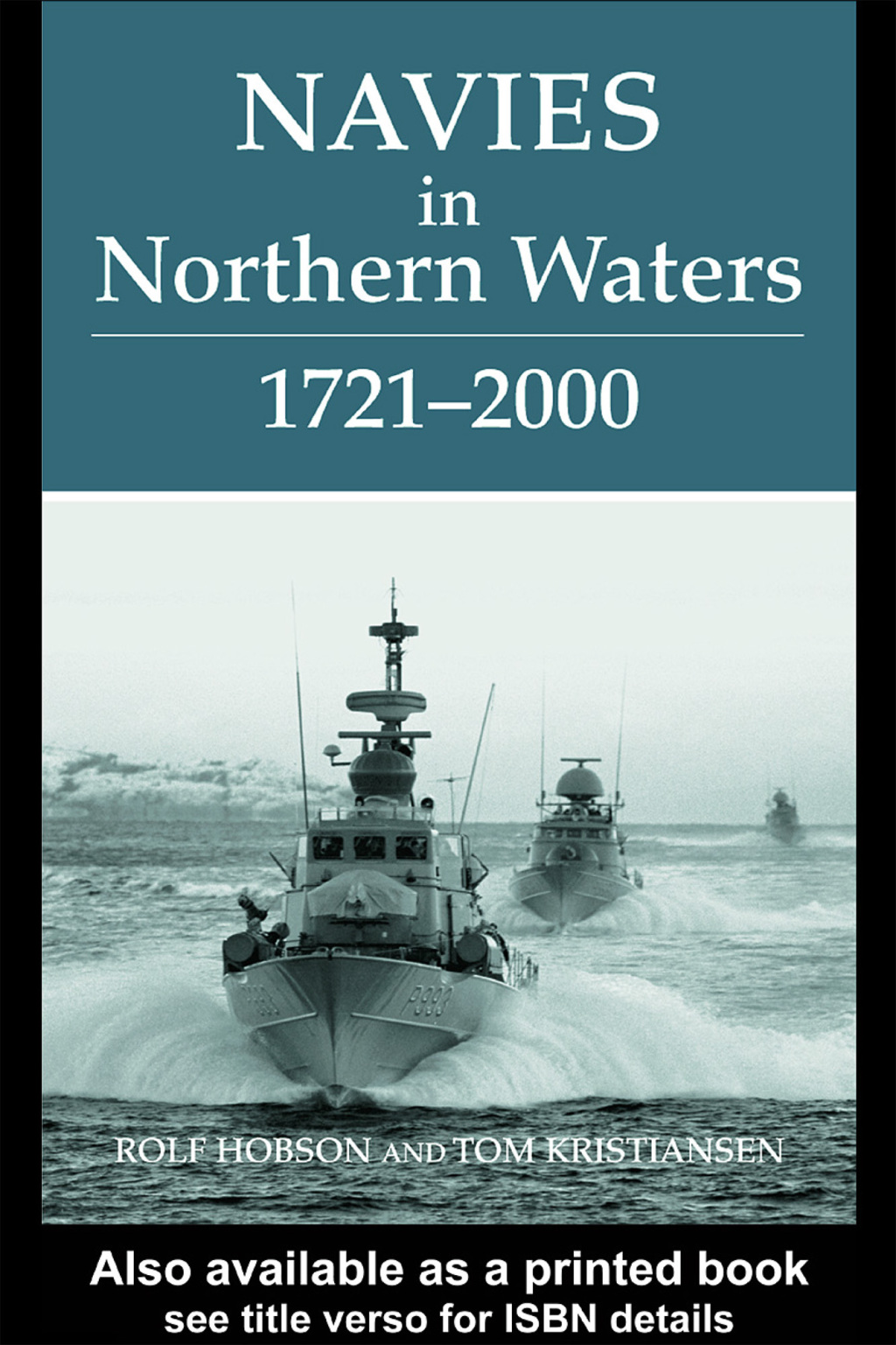 Navies in Northern Waters 1st Edition â€“ PDF/EPUB Version Downloadable