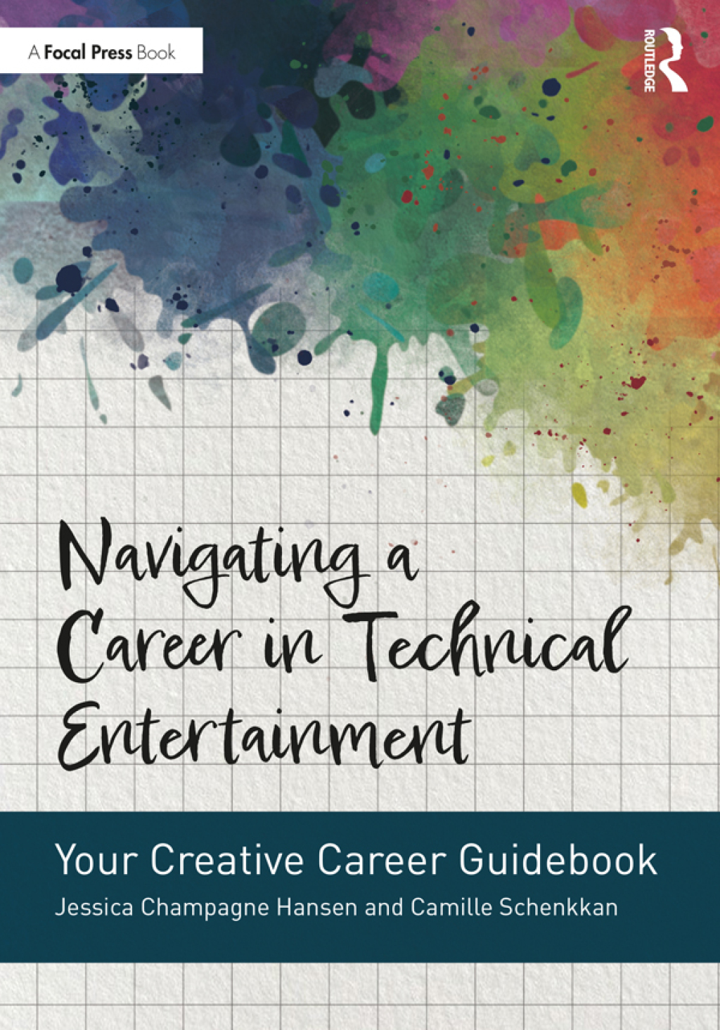 Navigating a Career in Technical Entertainment Your Creative Career Guidebook 1st Edition - (PDF/EPUB Version)
