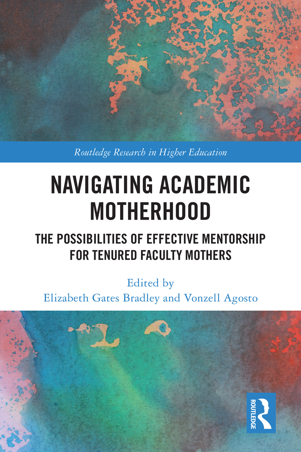 Navigating Academic Motherhood The Possibilities of Effective Mentorship for Tenured Faculty Mothers 1st Edition â€“ PDF/EPUB Version Downloadable