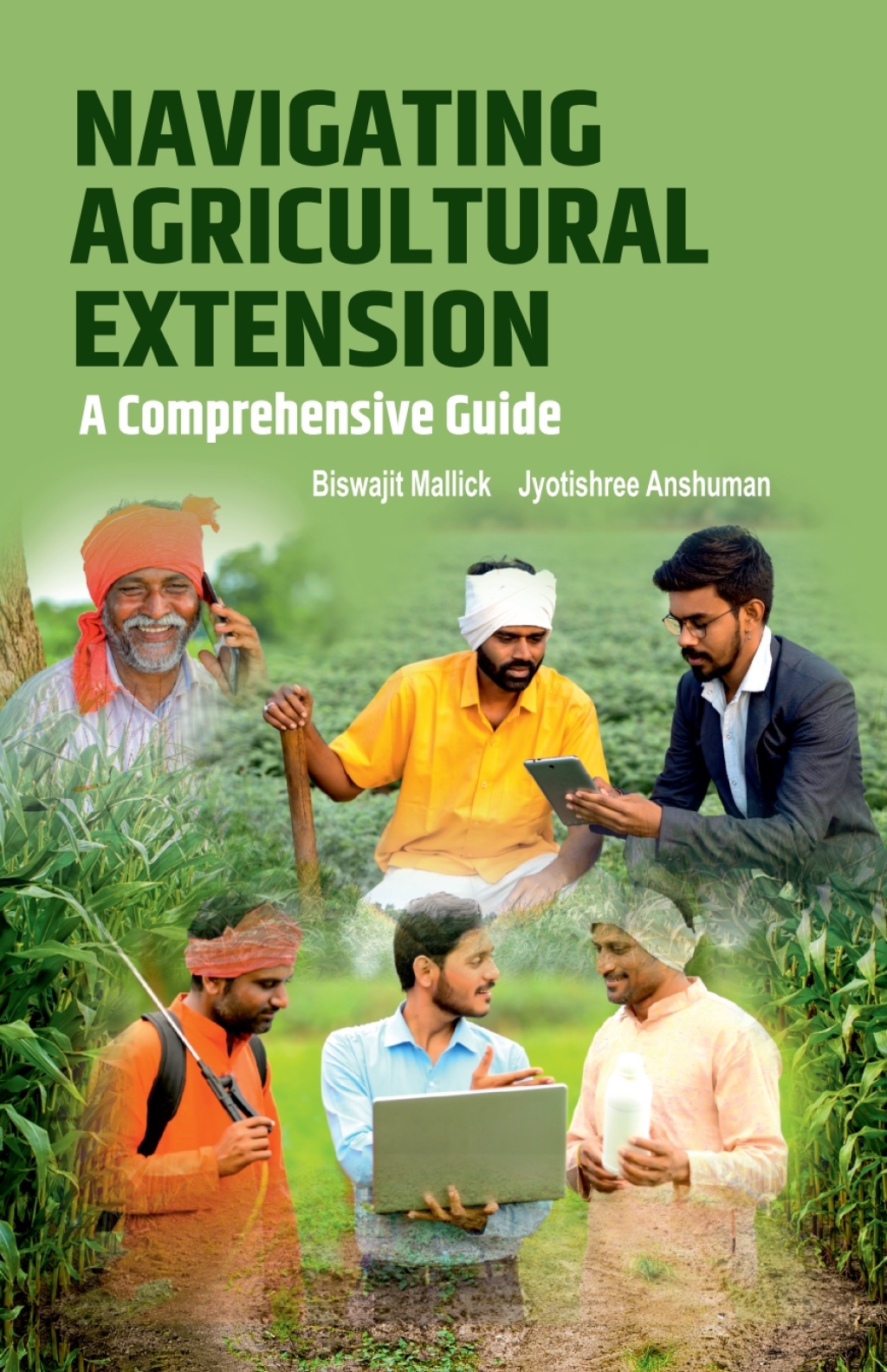 Navigating Agricultural Extension: A Comprehensive Guide 1st Edition â€“ PDF/EPUB Version Downloadable