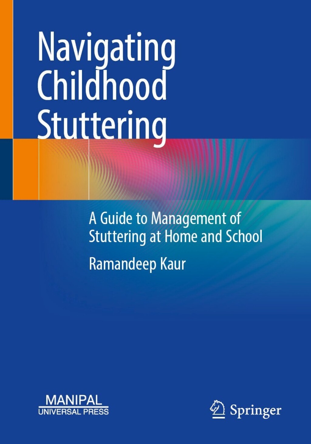 Navigating Childhood Stuttering A Guide to Management of Stuttering at Home and School  â€“ PDF/EPUB Version Downloadable