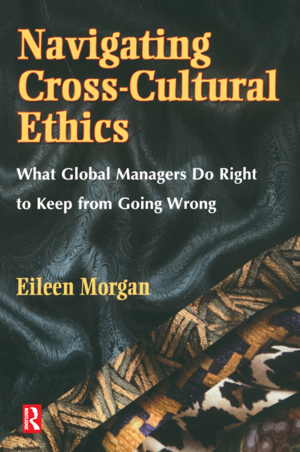 Navigating Cross-Cultural Ethics 1st Edition â€“ PDF/EPUB Version Downloadable