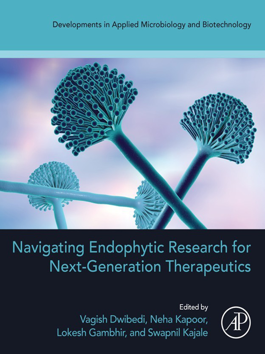 Navigating Endophytic Research for Next-Generation Therapeutics  â€“ PDF/EPUB Version Downloadable