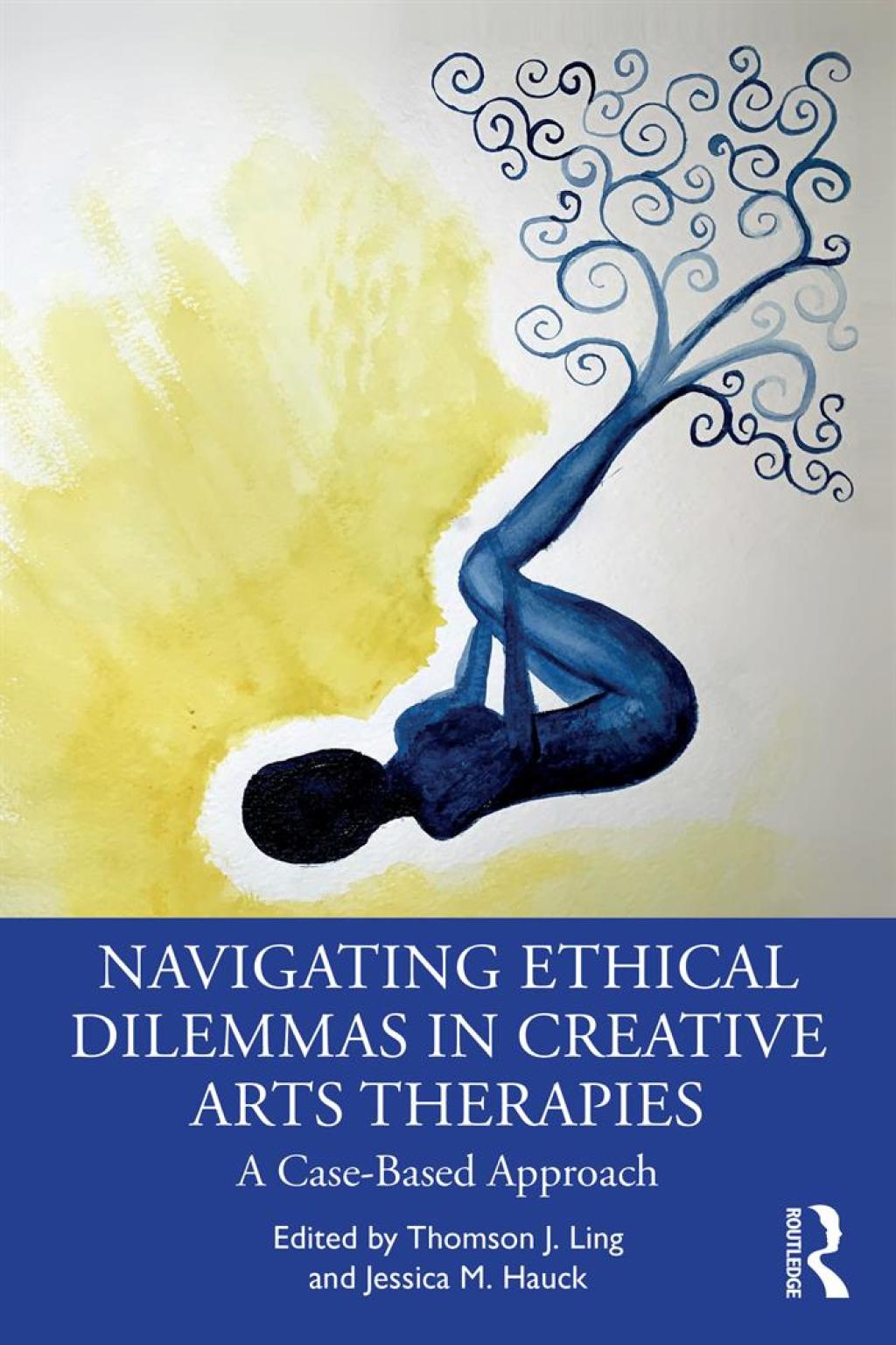 Navigating Ethical Dilemmas in Creative Arts Therapies A Case-Based Approach 1st Edition â€“ PDF/EPUB Version Downloadable