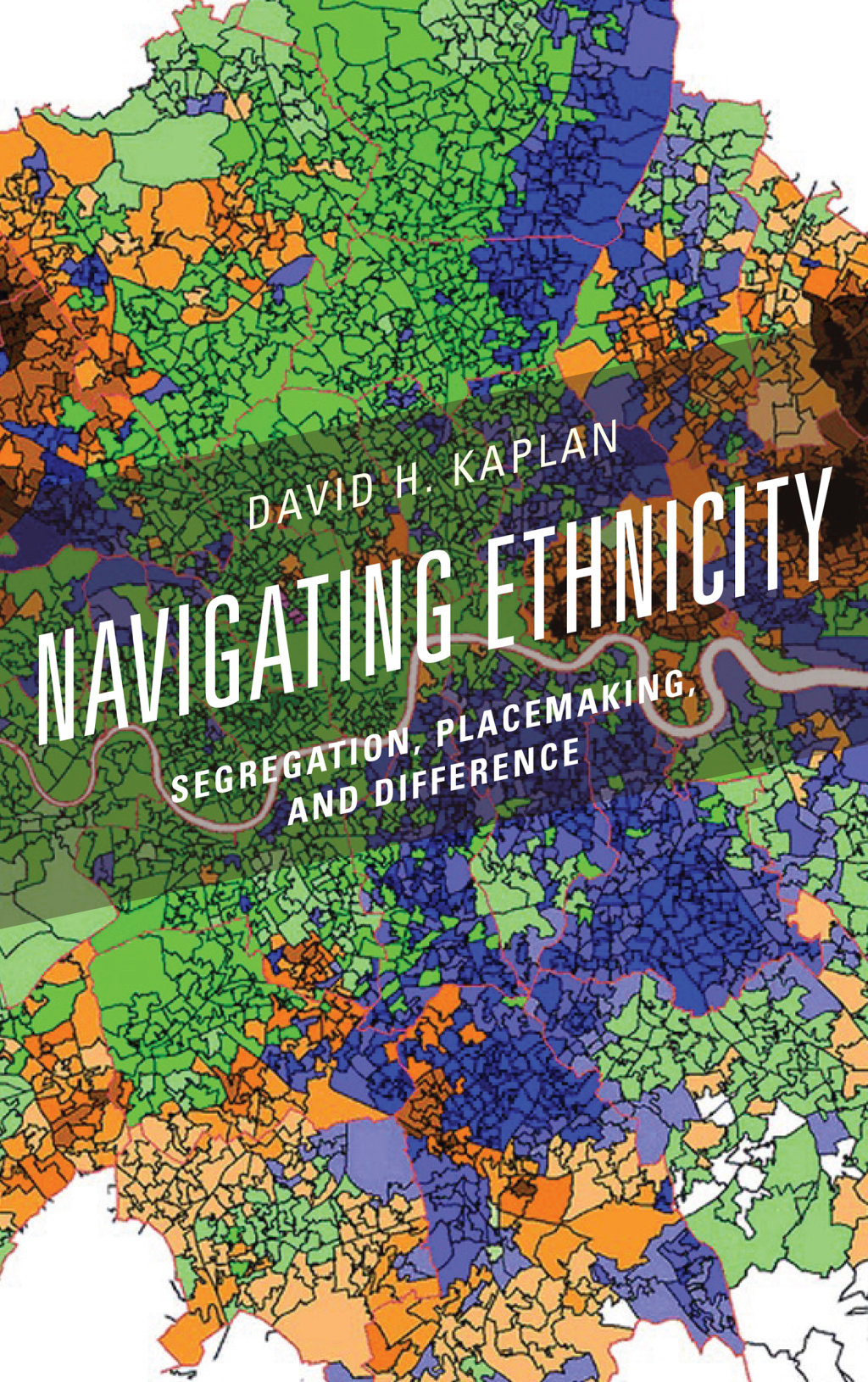 Navigating Ethnicity Segregation, Placemaking, and Difference 1st Edition â€“ PDF/EPUB Version Downloadable