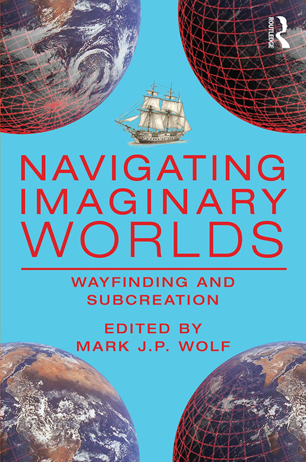 Navigating Imaginary Worlds Wayfinding and Subcreation 1st Edition â€“ PDF/EPUB Version Downloadable