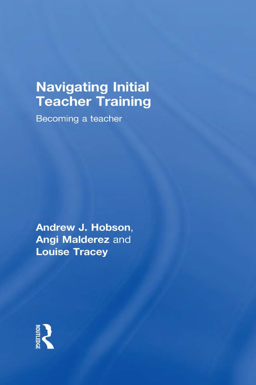 Navigating Initial Teacher Training Becoming a Teacher 1st Edition â€“ PDF/EPUB Version Downloadable