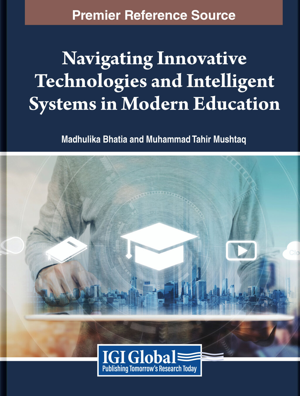 Navigating Innovative Technologies and Intelligent Systems in Modern Education  â€“ PDF/EPUB Version Downloadable