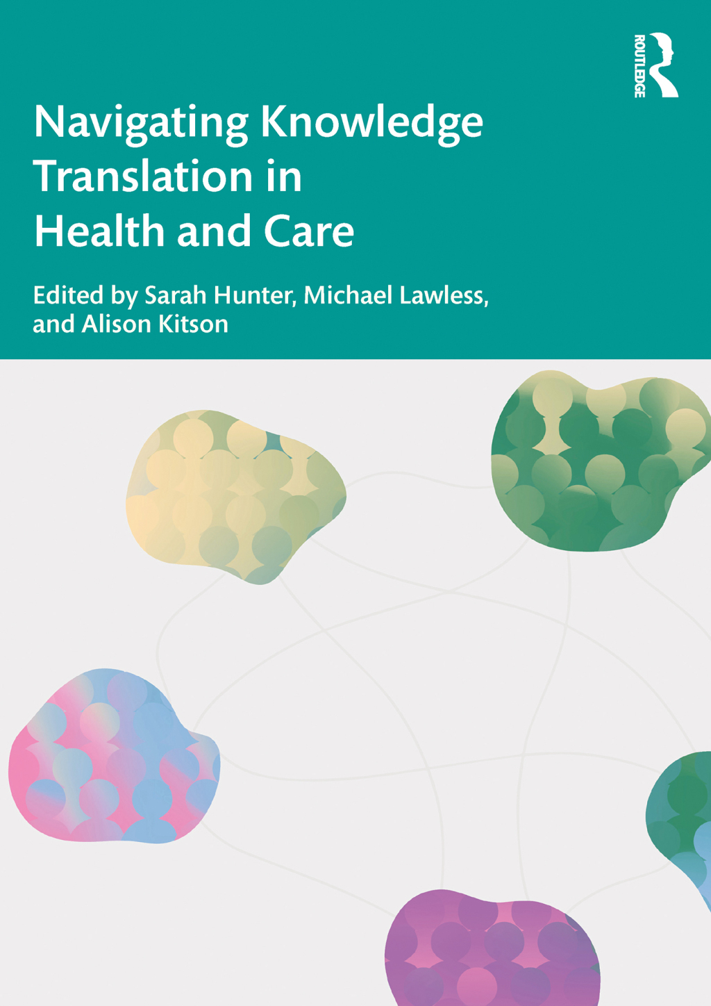 Navigating Knowledge Translation in Health and Care 1st Edition â€“ PDF/EPUB Version Downloadable