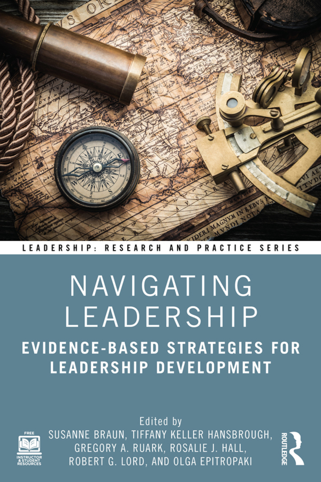 Navigating Leadership Evidence-Based Strategies for Leadership Development 1st Edition â€“ PDF/EPUB Version Downloadable