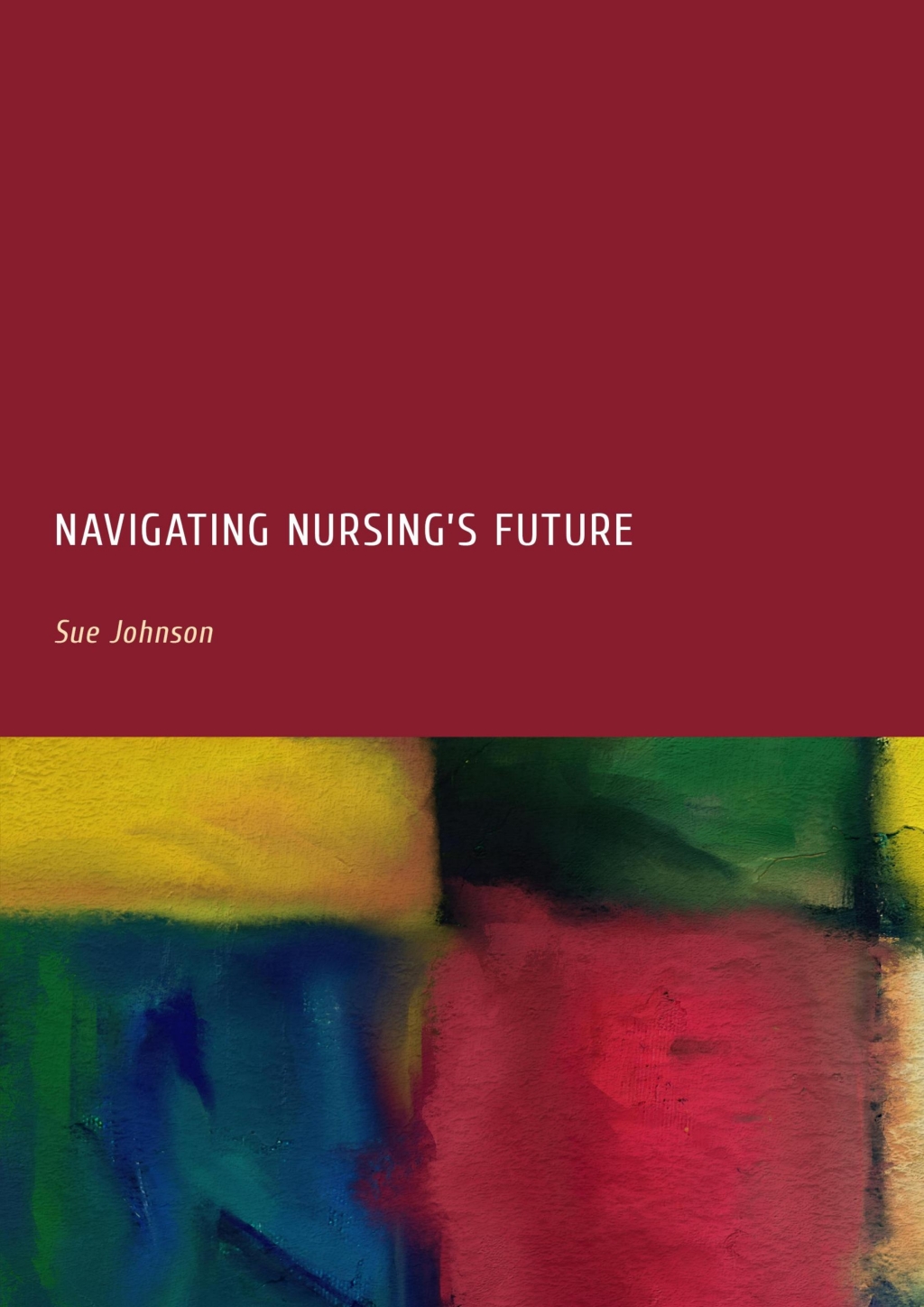 Navigating Nursing's Future 1st Edition â€“ PDF/EPUB Version Downloadable